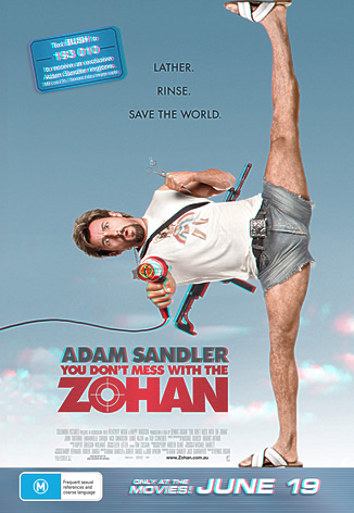 Adam Sandler - You don't mess with the Zohan 3D advertisement